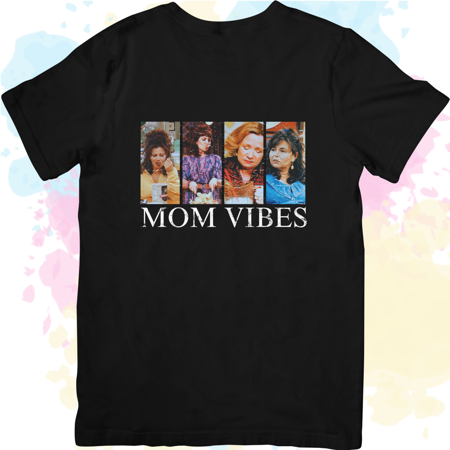 MOM VIBES Tee