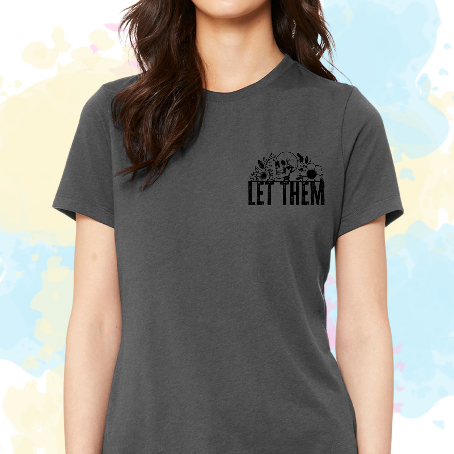 Let Them Bella+Canvas Relaxed Jersey Tee