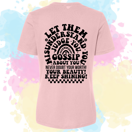 Let Them Tee - Special Addition