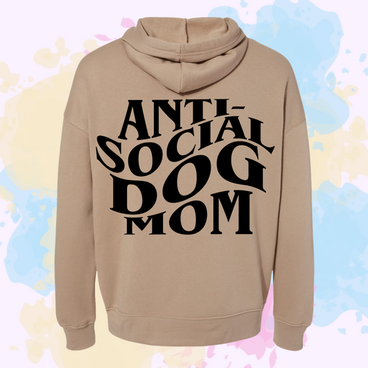 Anti-social Dog Mom Hoodie